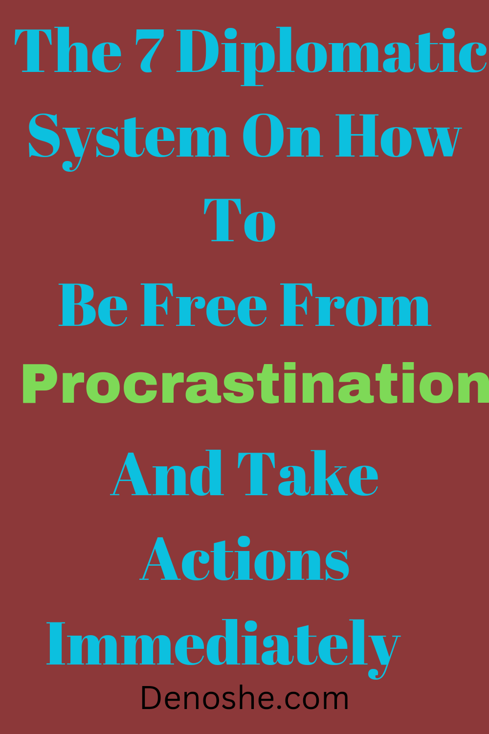 How To Stop Procrastination