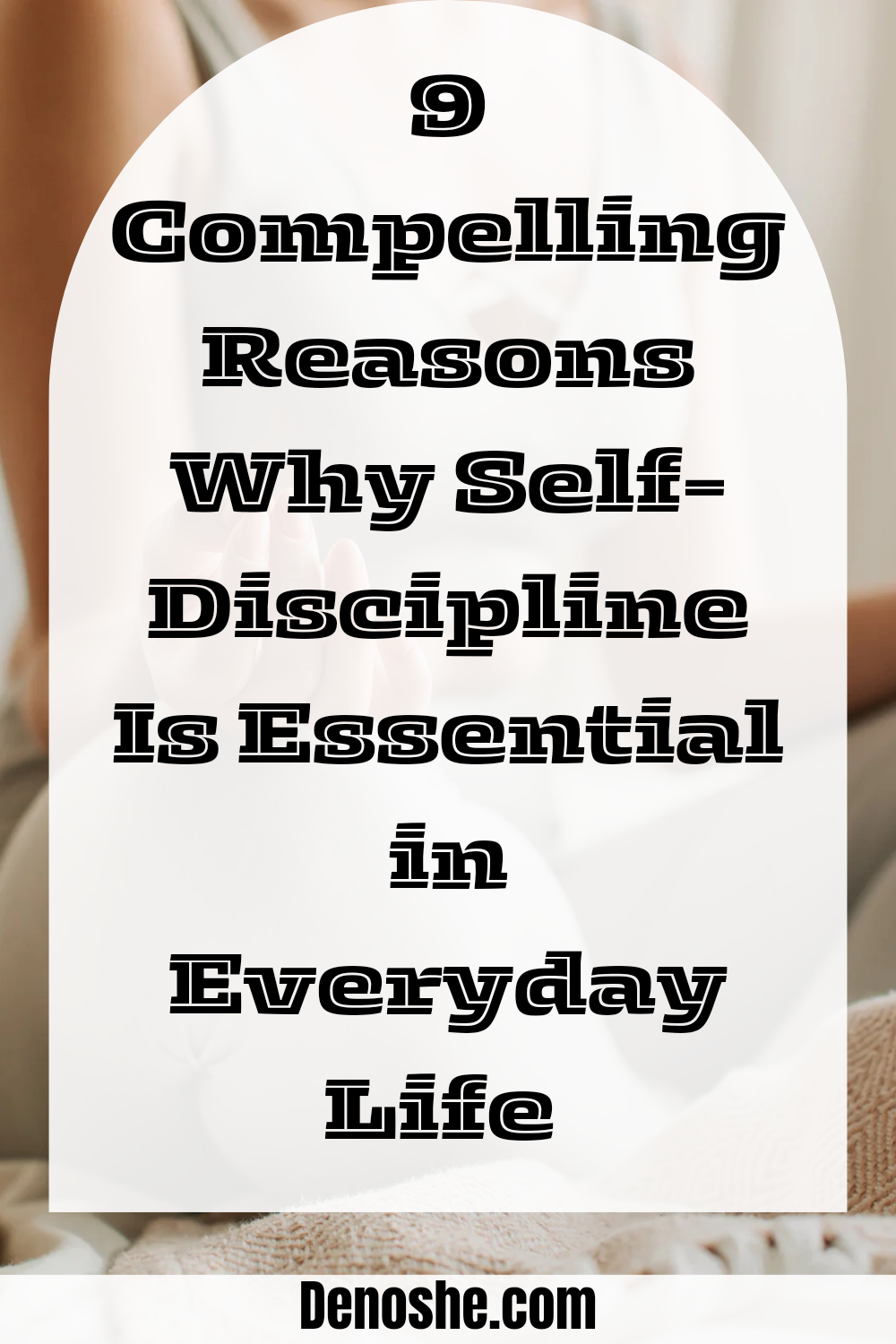 Here are some strategies and steps to help you in developing self-discipline.: Self Discipline 